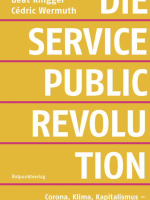 Die Service-Public-Revolution